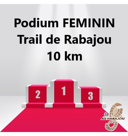Podium féminin - Trail de Rabajou 10 km